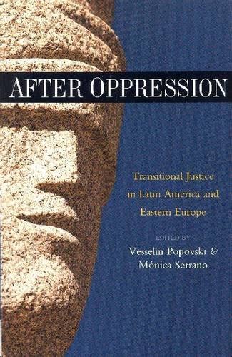 after oppression transnational justice in latin america and eastern europe Reader