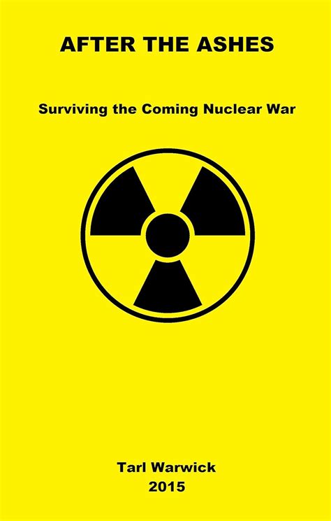 after the ashes surviving the coming nuclear war Doc