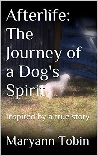 afterlife the journey of a dogs spirit Epub