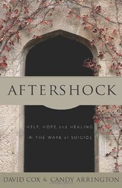 aftershock help hope and healing in the wake of suicide Kindle Editon