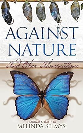 against nature abominations melinda selmys PDF