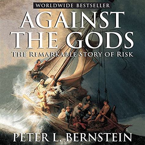 against the gods the remarkable story of risk Kindle Editon