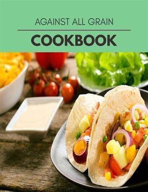 against the grain cookbook Epub