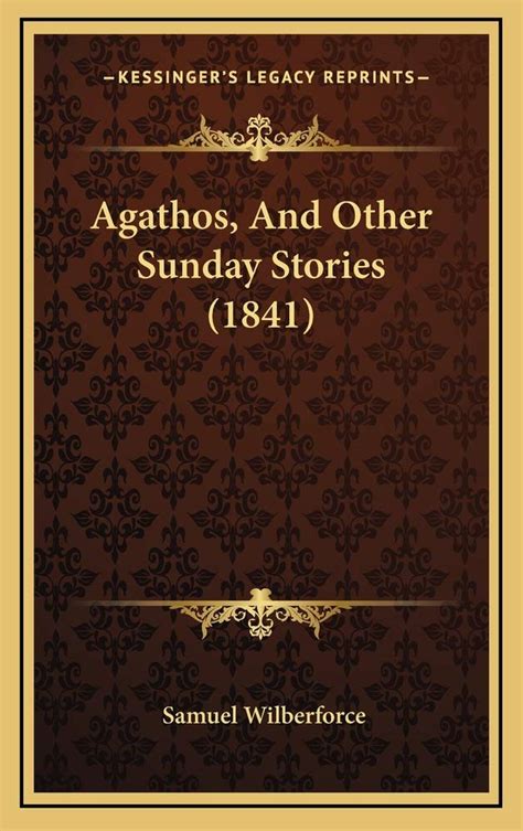 agathos sunday stories samuel wilberforce Kindle Editon