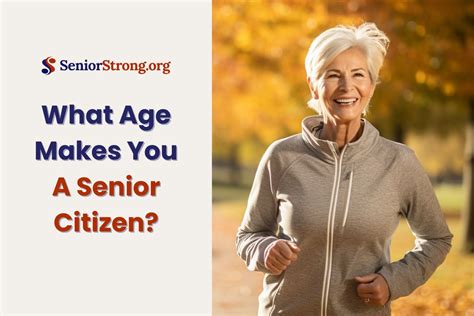 age of a senior citizen