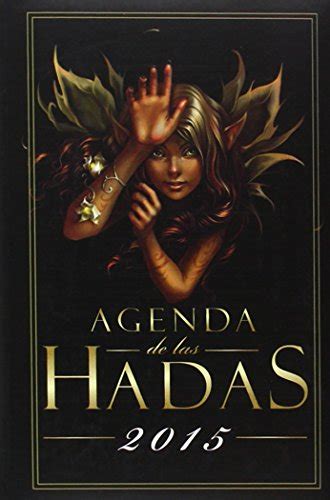 agenda de las hadas 2015 hadas gnomos y duendes Reader