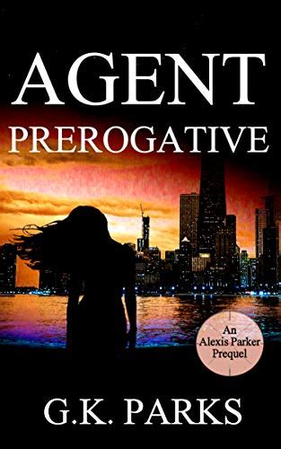 agent prerogative alexis parker prequel book 2 Doc