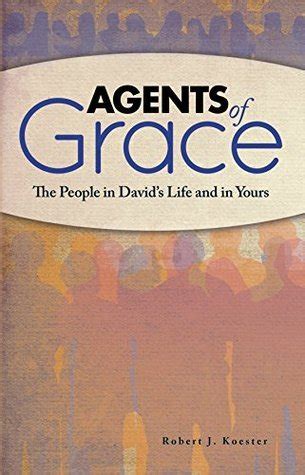 agents of grace the people in davids life and in yours Epub