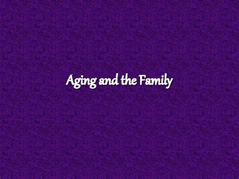 aging and the family aging and the family Epub