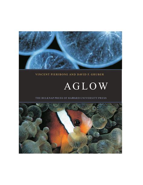 aglow in the dark the revolutionary science of biofluorescence Kindle Editon