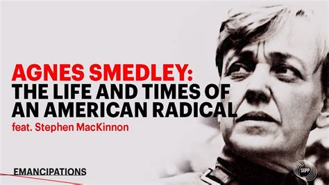 agnes smedley the life and times of an american radical Epub