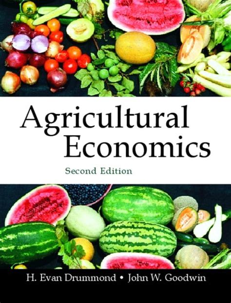 agricultural economics edition drummond ph d Ebook Epub