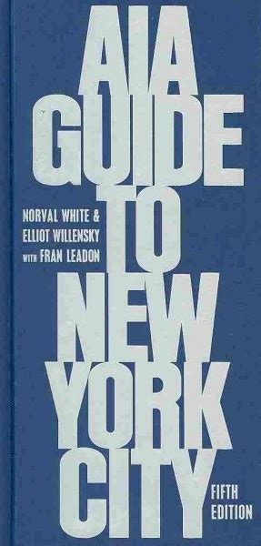 aia guide to new york city aia guide to new york city Reader