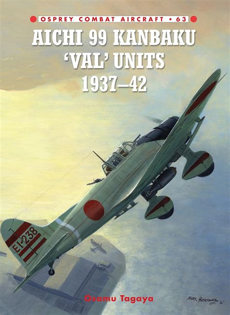 aichi 99 kanbaku val units 1937 42 combat aircraft Epub