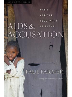 aids and accusation haiti and the geography of blame Kindle Editon