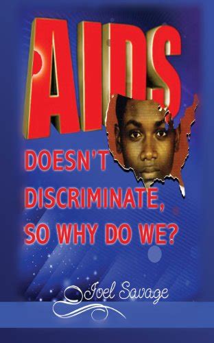 aids doesnt discriminate so why do we? PDF
