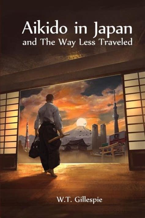 aikido in japan and the way less traveled Kindle Editon