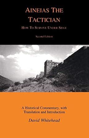 aineias the tactician how to survive under siege classical studies Reader