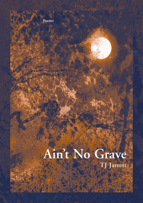 aint no grave new issues poetry and prose PDF