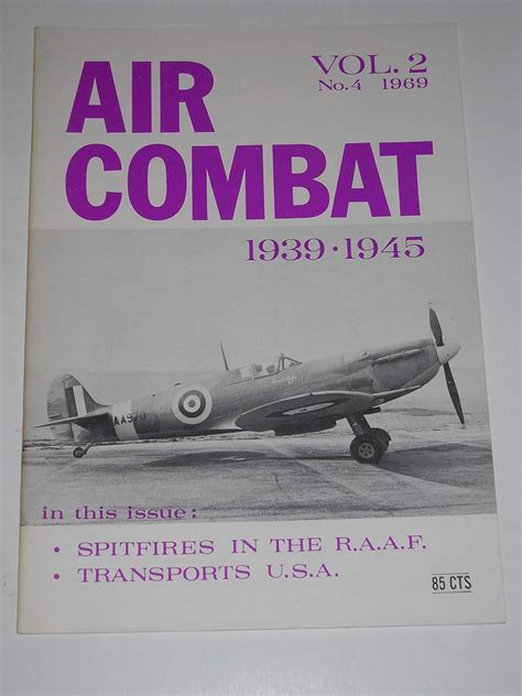 air combat 1939 1945 vol 2 no 1 2 3 4 5 6 Kindle Editon
