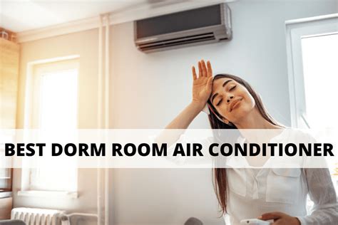 air conditioning for dorm rooms
