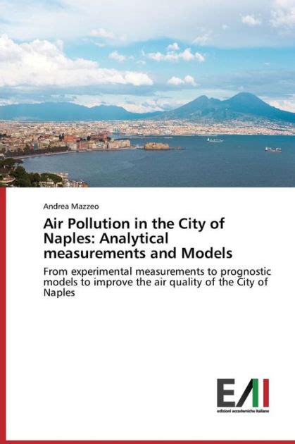 air pollution city naples measurements Kindle Editon
