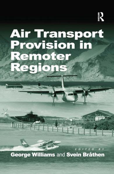 air transport provision in remoter regions Reader