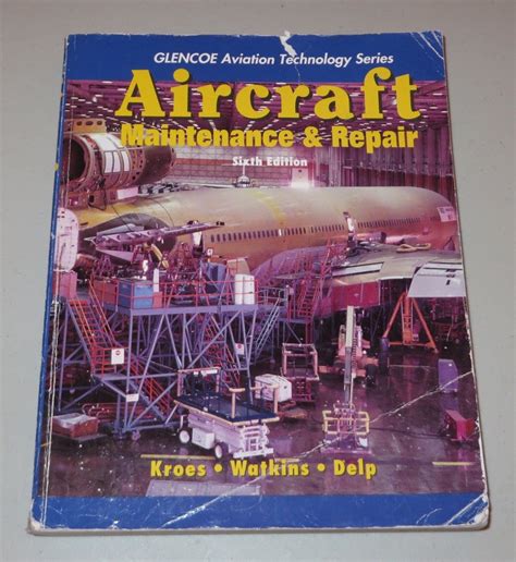 aircraft maintenance and repair by kroes watkins delp free download Kindle Editon