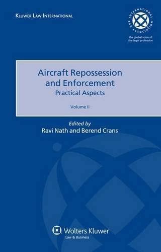 aircraft repossession and enforcement practical aspects volume 2 aircraft repossession and enforcement practical aspects volume 2 Epub