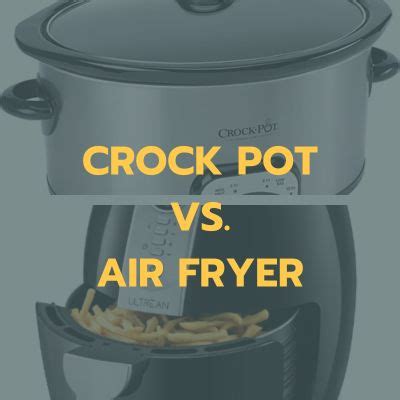 airfryer vs crock pot