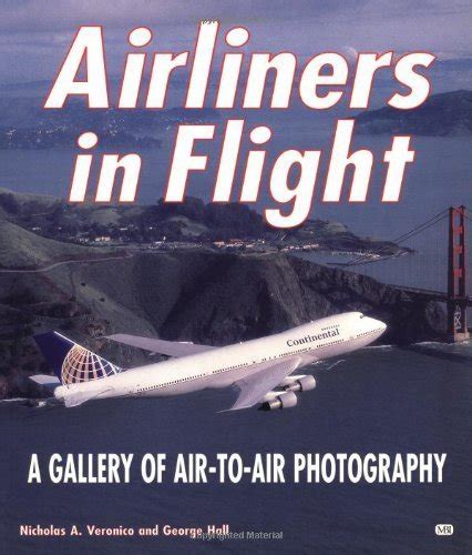 airliners in flight a gallery of air to air photography Epub