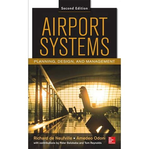 airport systems second edition planning design and management Kindle Editon