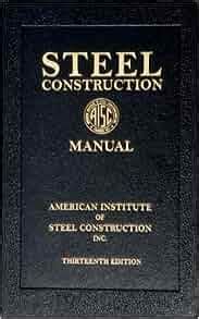 aisc manual of steel construction 13th edition pdf free download Reader