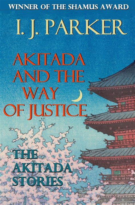 akitada and the way of justice the akitada stories Kindle Editon