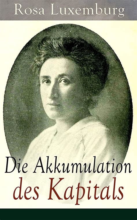 akkumulation kapitals vollst ndige ausgabe imperialismus ebook Doc