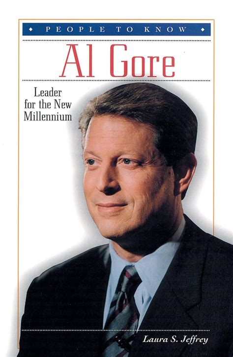 al gore leader for the new millennium people to know Epub