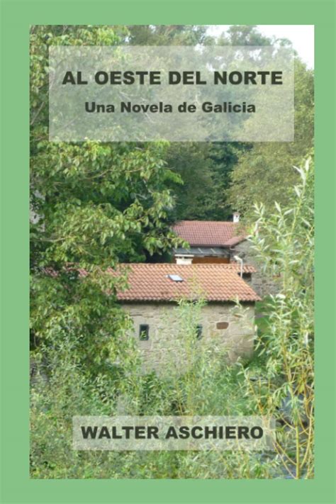 al oeste del norte una novela de galicia Epub