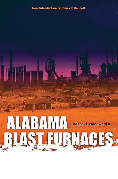 alabama blast furnaces library alabama classics Doc