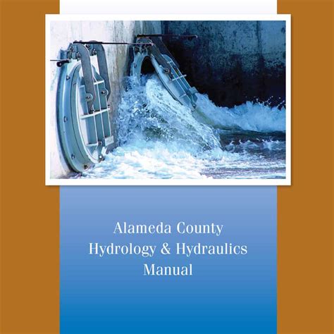 alameda county hydrology and hydraulics manual Reader