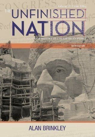 alan brinkley the unfinished nation 6th edition Kindle Editon