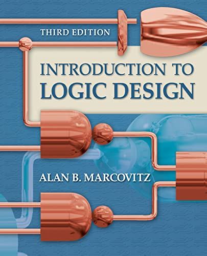 alan marcovitz introduction to logic design 3 edition Kindle Editon