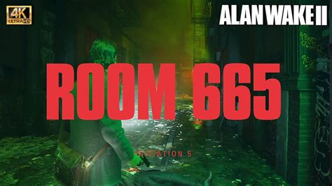 Alan Wake Room 665 Walkthrough