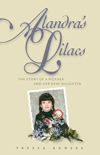 alandras lilacs the story of a mother and her deaf daughter Reader