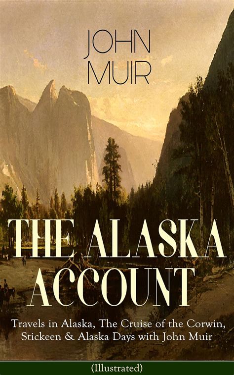 alaska account john muir illustrated ebook Reader