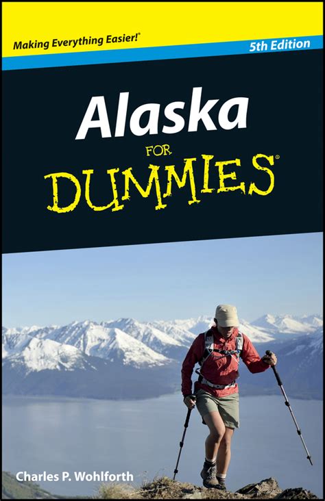 alaska for dummies alaska for dummies PDF