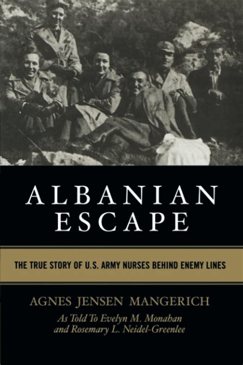 albanian escape the true story of u s army nurses behind enemy lines Doc