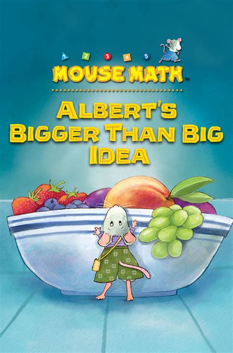 alberts bigger than big idea mouse math Epub