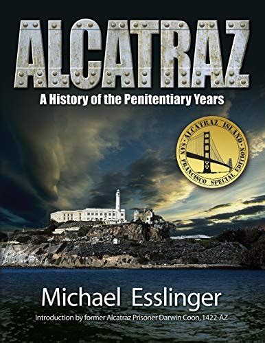 alcatraz a definitive history of the penitentiary years Epub