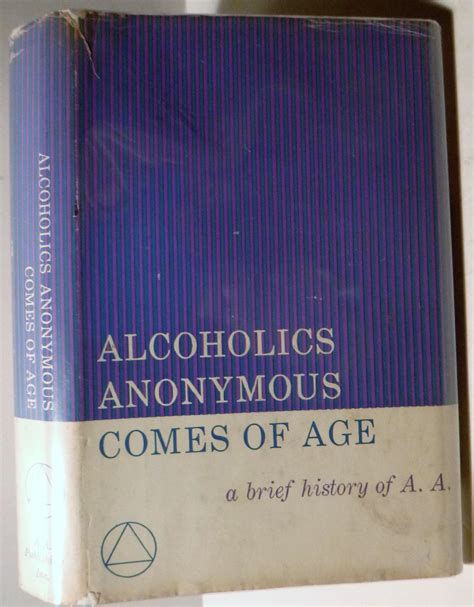 alcoholics anonymous comes of age a brief history of a a Kindle Editon