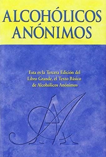 alcoholics anonymous the big book spanish edition hardcover Reader